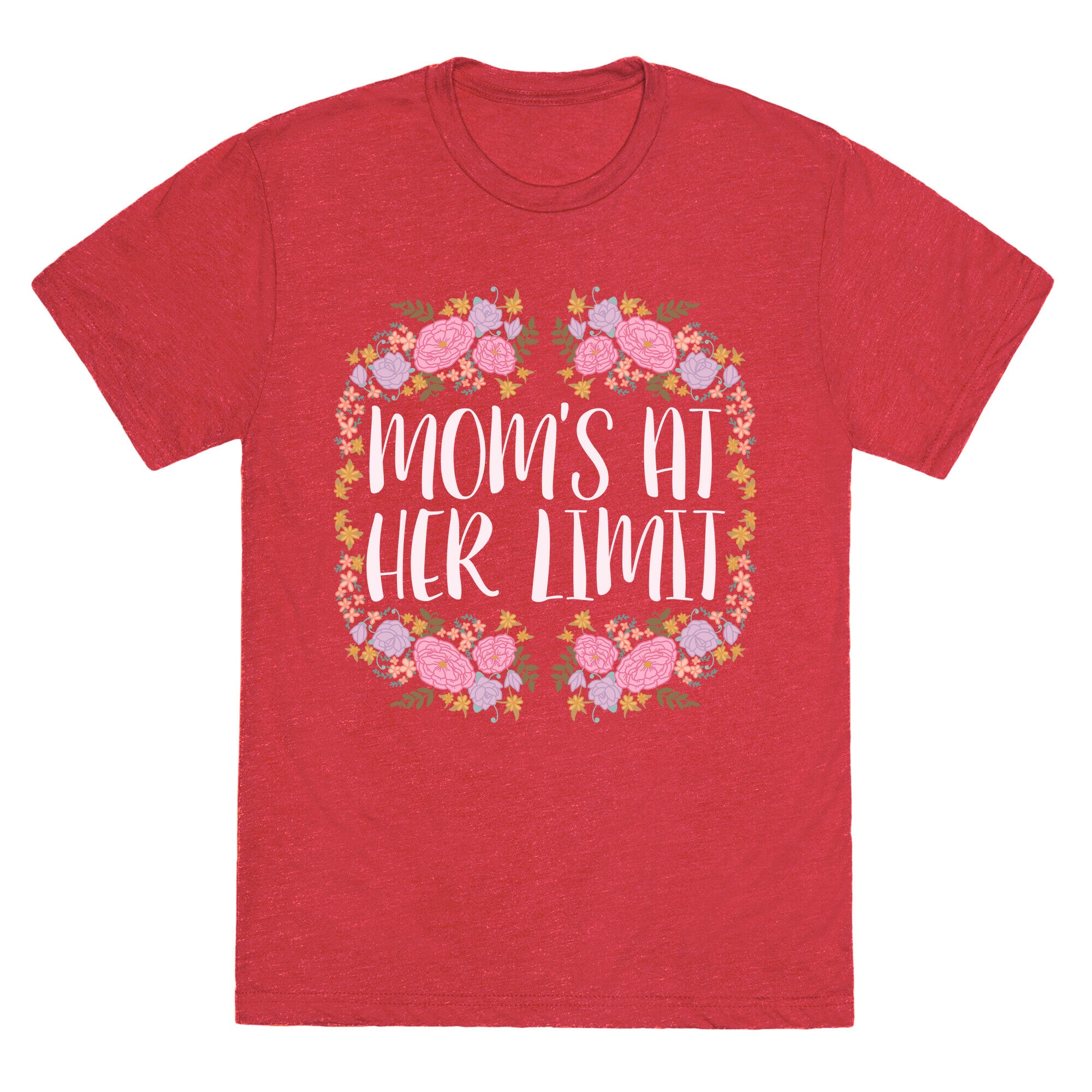 Mom's At Her Limit Unisex Triblend Tee
